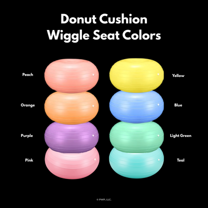 Donut Cushion Wiggle Seat