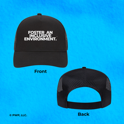 Foster An Inclusive Environment Trucker Hat